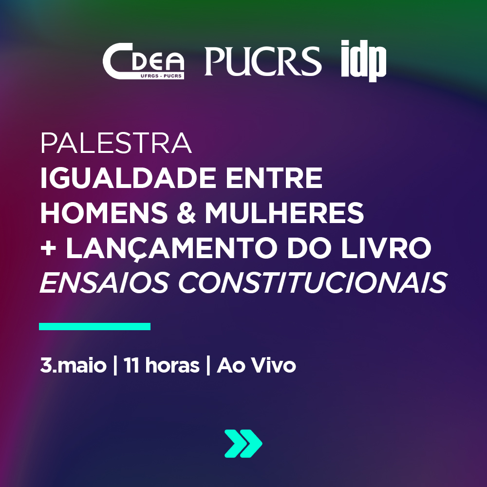 Palestra: Igualdade entre Homens e Mulheres | Lançamento do livro “Ensaios Constitucionais”