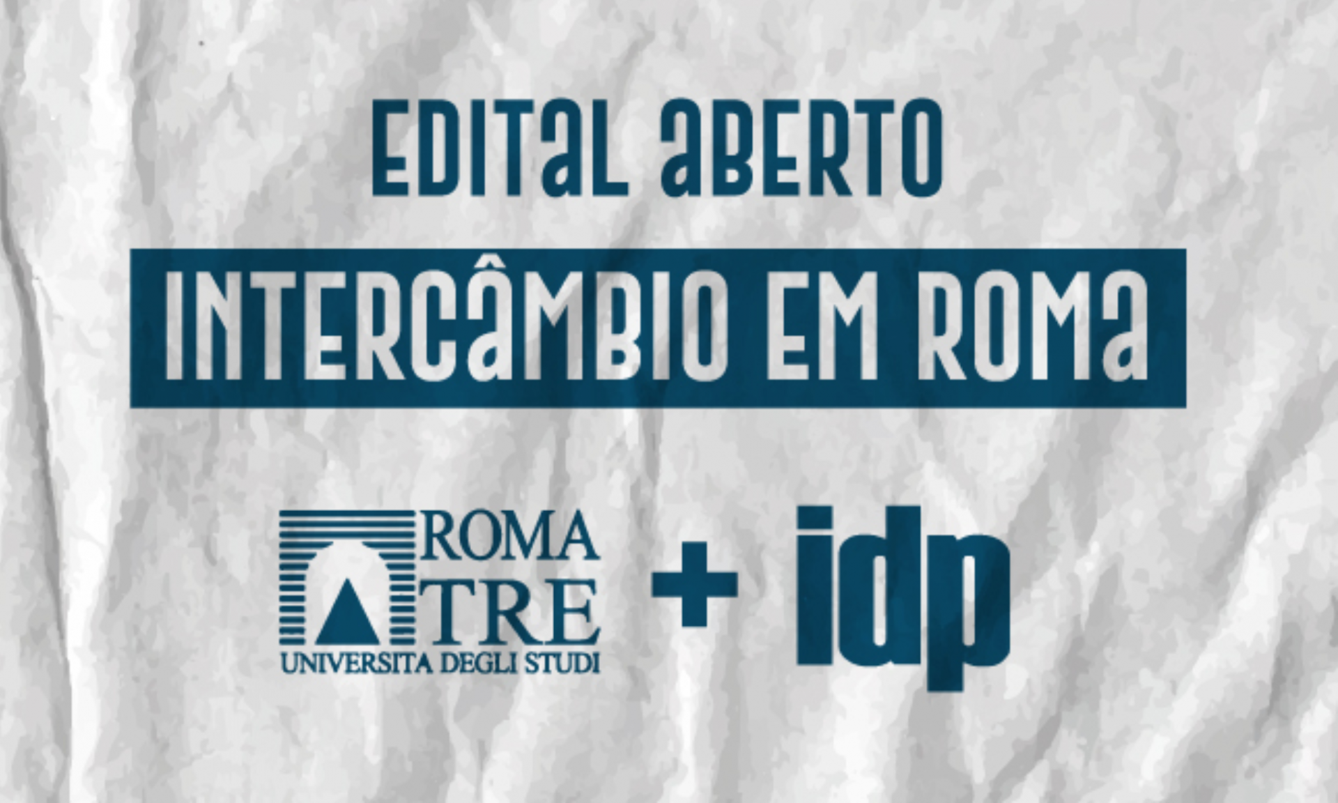 IDP abre o Edital para o Intercâmbio Roma Tre